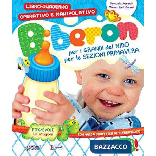 BIBERON (PER I GRANDI DEL NIDO). SEZIONI PRIMAVERA