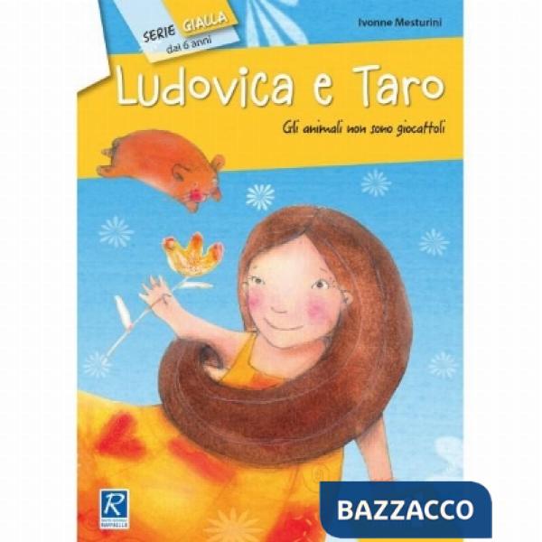 LUDOVICA E TARO. PER LA SCUOLA ELEMENTARE