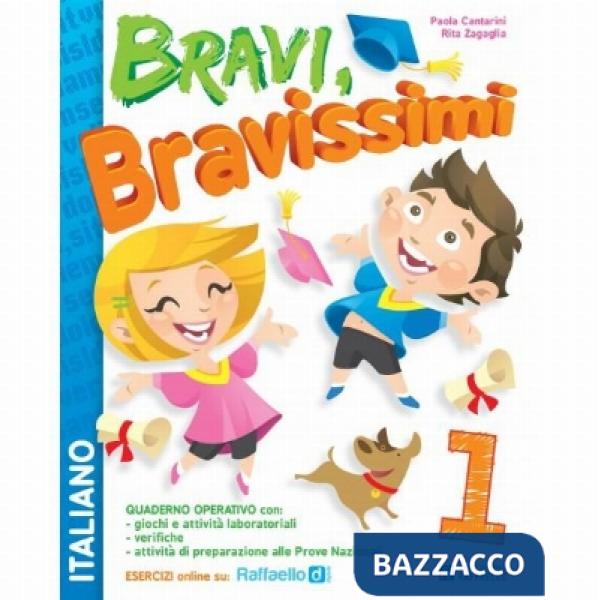 BRAVI, BRAVISSIMI. ITALIANO. CON MATERIALI PER IL DOCENTE