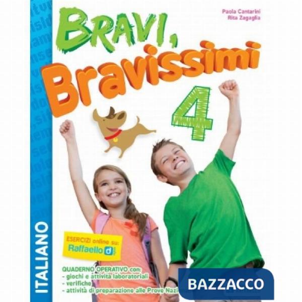 BRAVI, BRAVISSIMI. ITALIANO. CON MATERIALI PER IL DOCENTE. PER LA SCUO