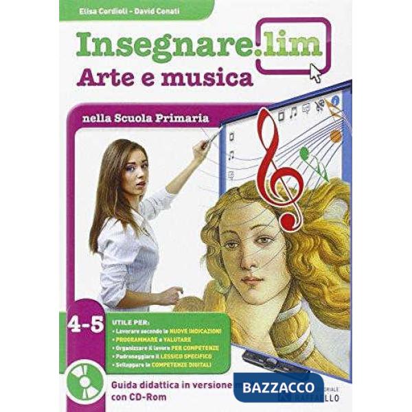 INSEGNARE.LIM 4-5 ARTE MUSICA + CD