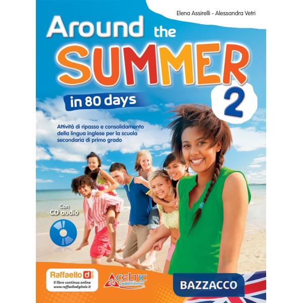 AROUND THE SUMMER IN 80 DAYS. PER LA 2 CLASSE DELLA SCUOLA MEDIA
