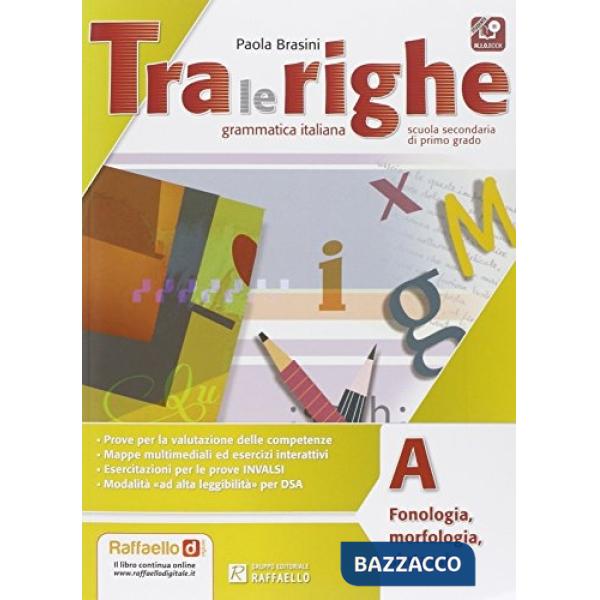 TRA LE RIGHE. CON ESERCIZIARIO-M.I.O. PER LA SCUOLA MEDIA. CON E-BOOK.
