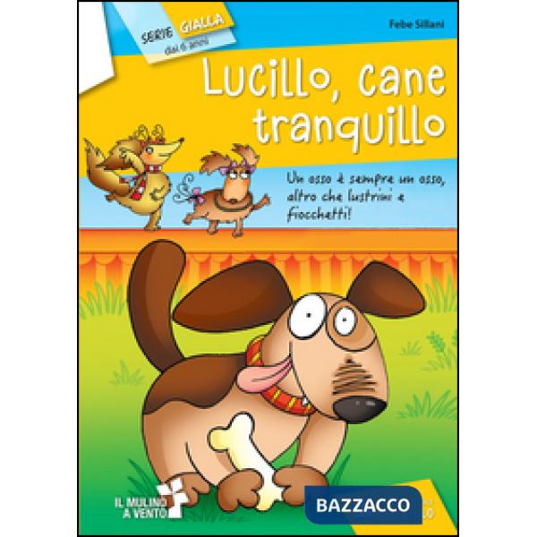 LUCILLO CANE TRANQUILLO