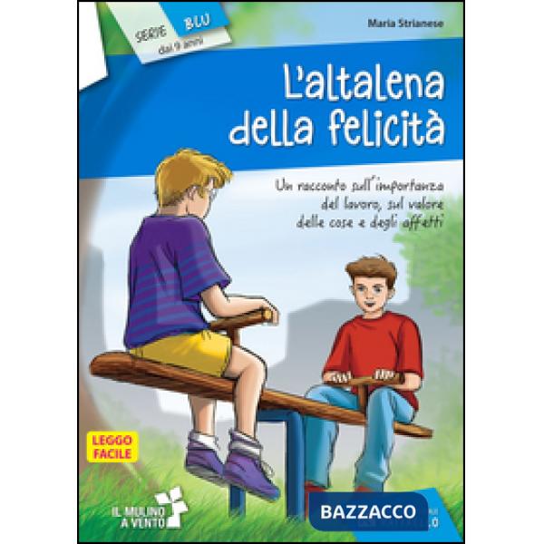 L'ALTALENA DELLA FELICITA