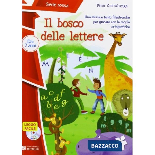 IL BOSCO DELLE LETTERE + CD