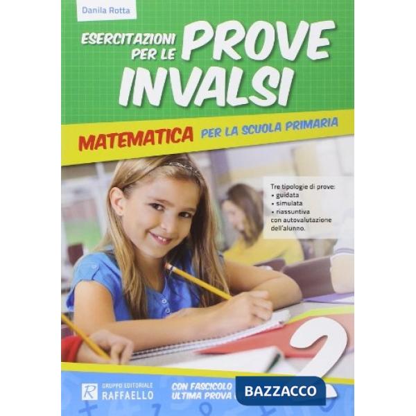 ESERCITAZIONE PER LE PROVE INVALSI. MATEMATICA. PER LA 2 CLASSE ELEMEN