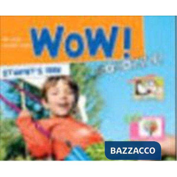 WOW MAGAZINE. PER LA 1 CLASSE ELEMENTARE