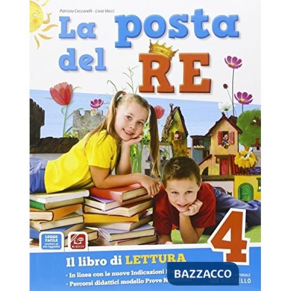 POSTA DEL RE. PER LA SCUOLA ELEMENTARE. CON E-BOOK. CON ESPANSIONE