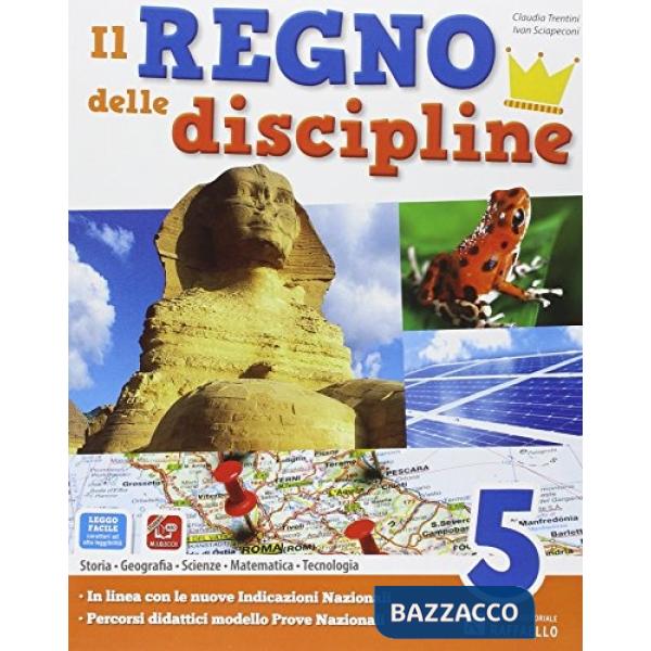REGNO DELLE DISCIPLINE. PER LA SCUOLA ELEMENTARE. CON E-BOOK