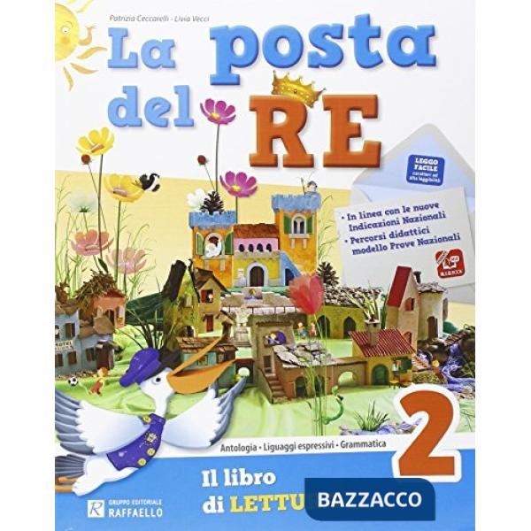 POSTA DEL RE. PER LA SCUOLA ELEMENTARE. CON E-BOOK. CON ESPANSIONE