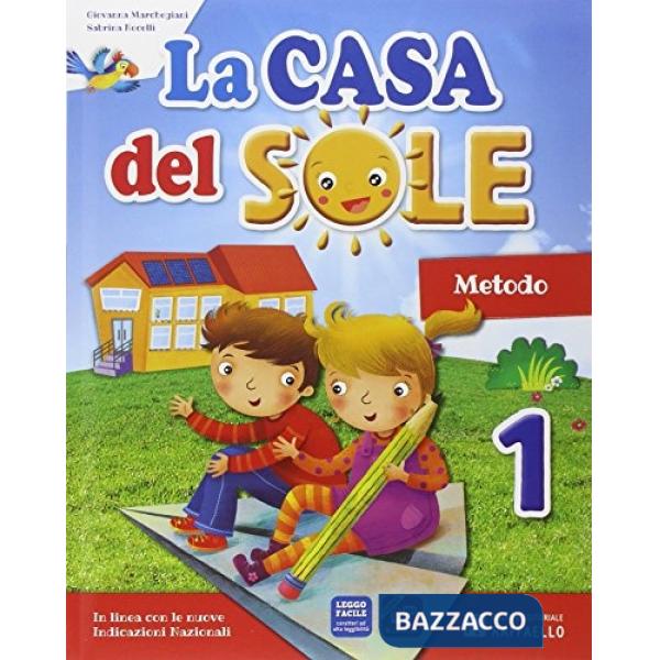 CASA DEL SOLE. PER LA SCUOLA ELEMENTARE. CON E-BOOK. CON ESPANSIONE