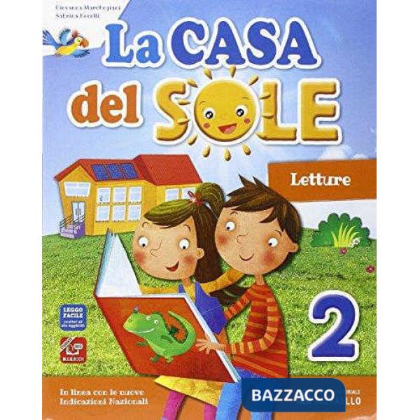 CASA DEL SOLE. PER LA SCUOLA ELEMENTARE. CON E-BOOK. CON ESPANSIONE