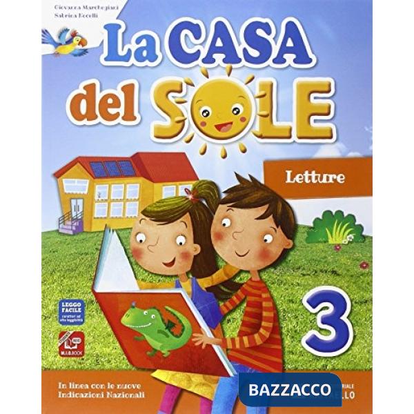 CASA DEL SOLE. PER LA SCUOLA ELEMENTARE. CON E-BOOK. CON ESPANSIONE