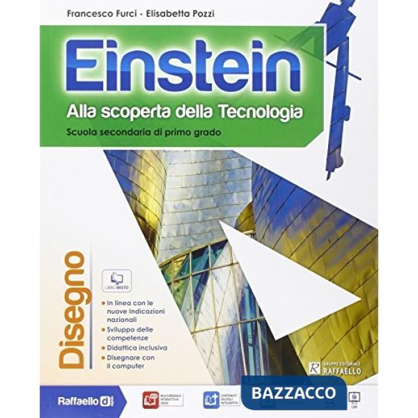 EINSTEIN DISEGNO. CON TAVOLE. PER LA SCUOLA MEDIA. CON E-BOOK. CON ESP