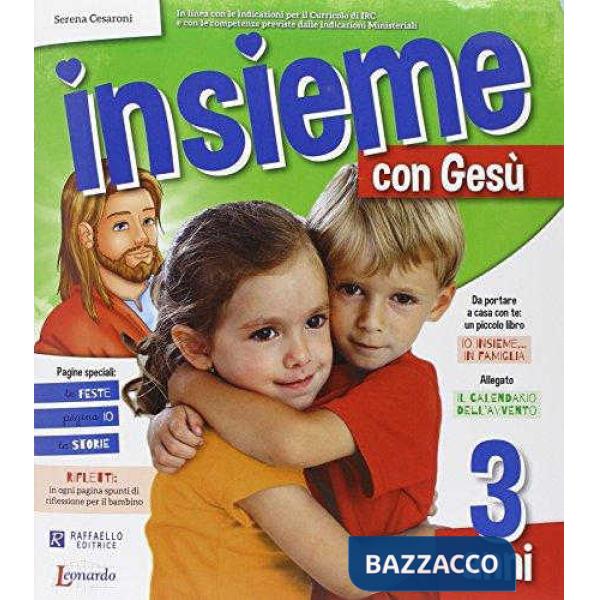 INSIEME CON GESU. 3 ANNI. PER LA SCUOLA MATERNA