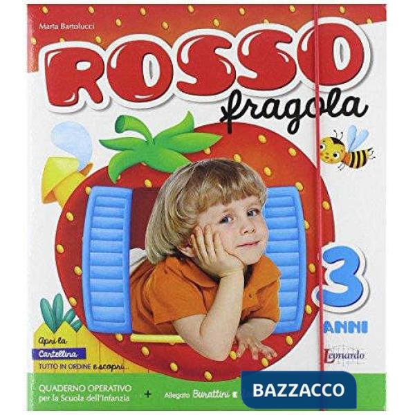 ROSSOFRAGOLA 3 ANNI + ALLEGATO
