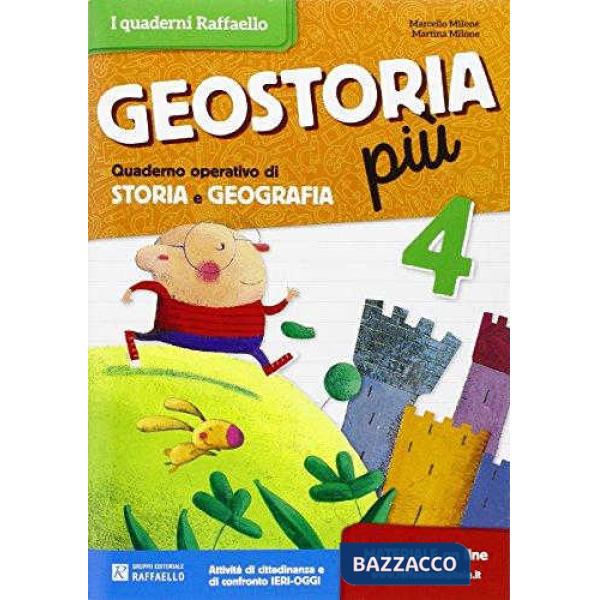 GEOSTORIA. QUADERNO OPERATIVO DI STORIA E GEOGRAFIA. PER LA SCUOLA ELE