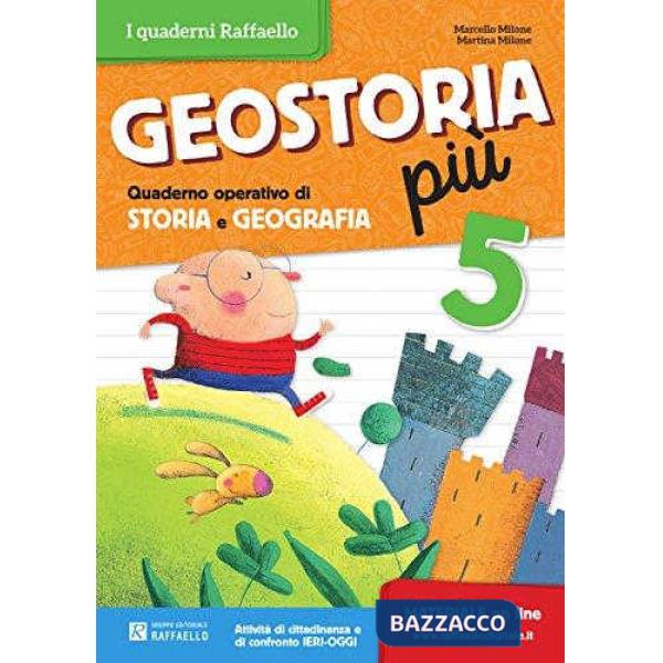 GEOSTORIA. QUADERNO OPERATIVO DI STORIA E GEOGRAFIA. PER LA SCUOLA ELE
