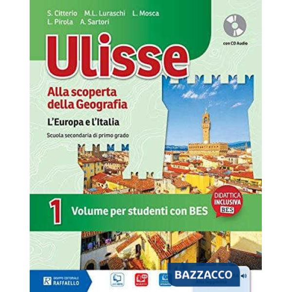 ULISSE. BES. PER LA SCUOLA MEDIA. CON CD AUDIO. VOL. 1