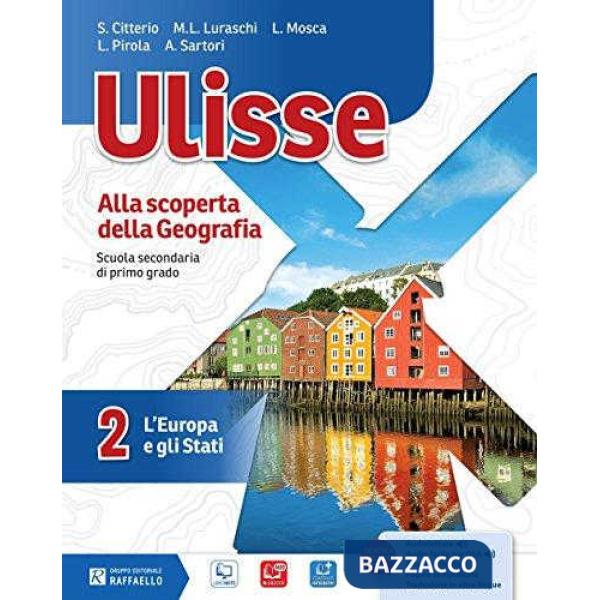 ULISSE. PER LA SCUOLA MEDIA. CON E-BOOK. CON ESPANSIONE ONLINE. VOL. 2