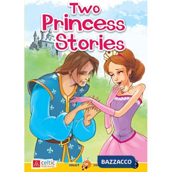 TWO PRINCESS STORIES + CD