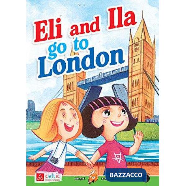 ELI AND ILA GO TO LONDON
