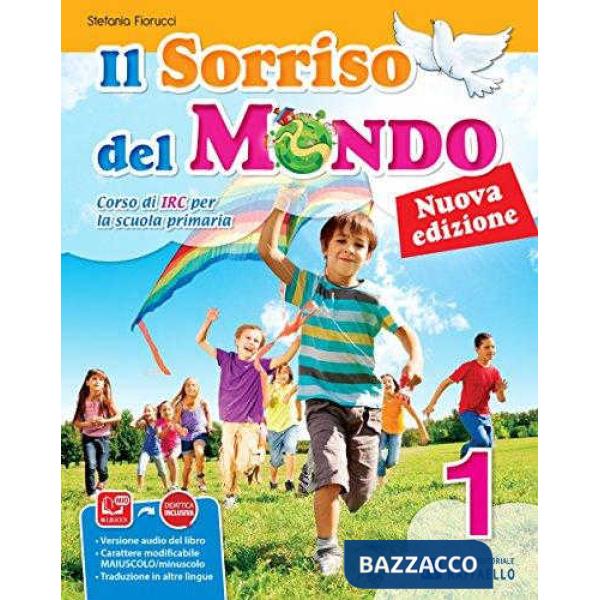 SORRISO DEL MONDO. PER LA 1, 2 E 3 CLASSE ELEMENTARE. CON E-BOOK