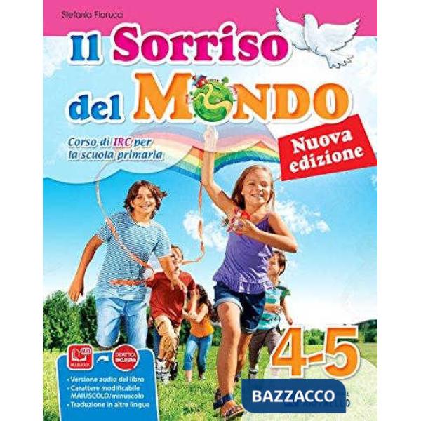 SORRISO DEL MONDO. PER LA 4 E 5 CLASSE ELEMENTARE. CON E-BOOK