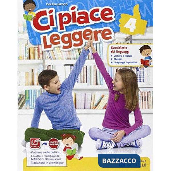 CI PIACE LEGGERE 4. PER LA SCUOLA ELEMENTARE. CON E-BOOK