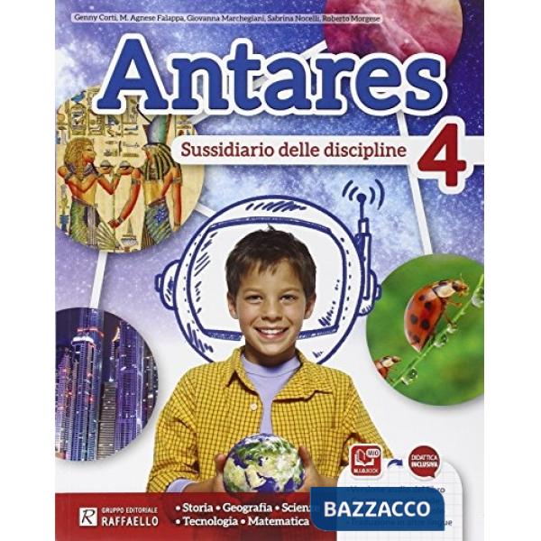 ANTARES 4. PER LA SCUOLA ELEMENTARE. CON E-BOOK. CON ESPANSIONE ONLINE