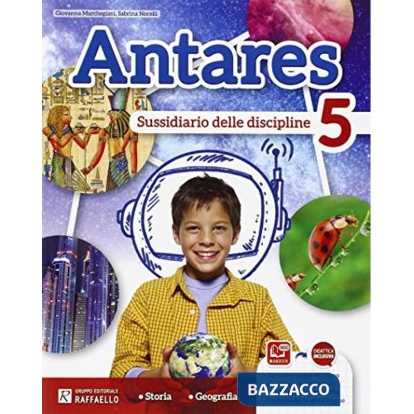 ANTARES. ANTROPOLOGICA 5. PER LA SCUOLA ELEMENTARE. CON E-BOOK