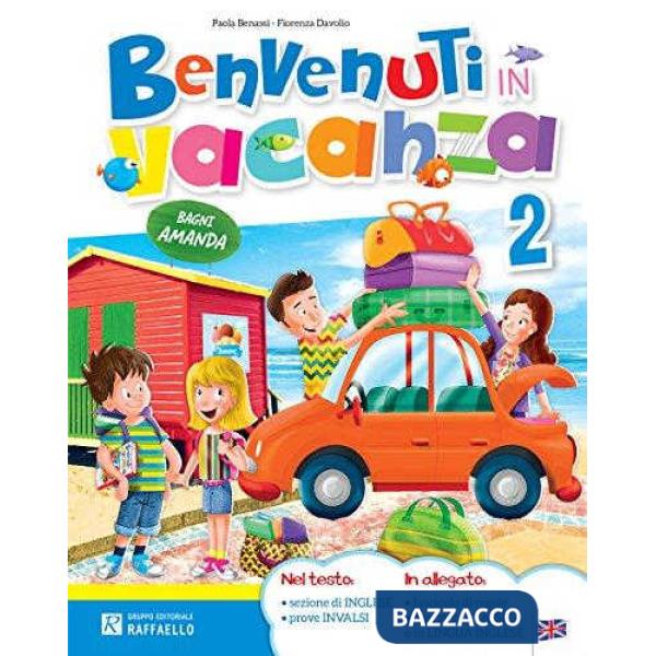 BENVENUTI IN VACANZA CL.2
