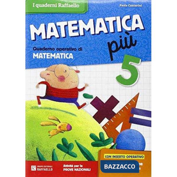 MATEMATICA PIU. PER LA SCUOLA ELEMENTARE. VOL. 5