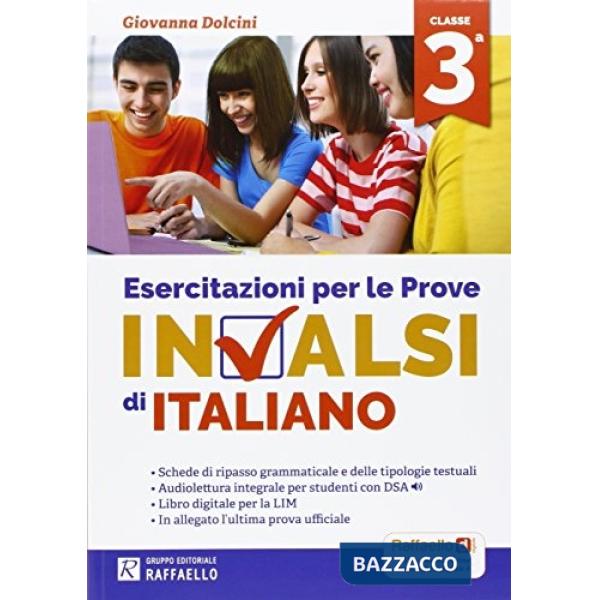 ESERCITAZIONI PER LE PROVE NAZIONALI INVALSI DI ITALIANO. PER LA 3 CL