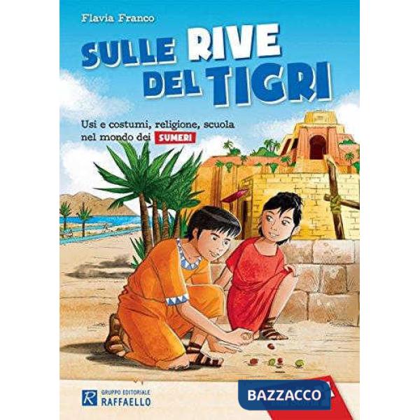 SULLE RIVE DEL TIGRI