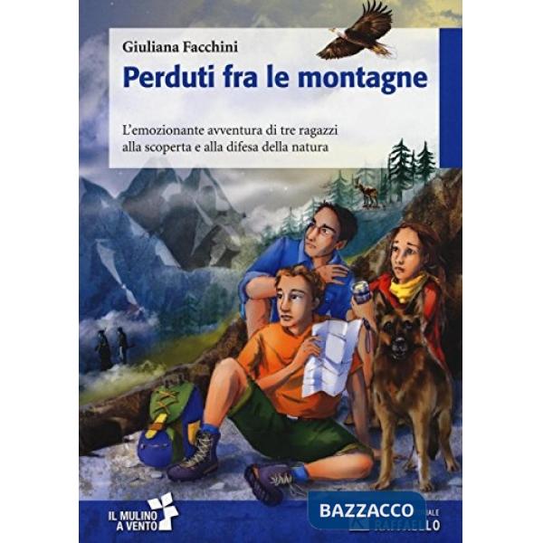 PERDUTI FRA LE MONTAGNE + SCHEDE