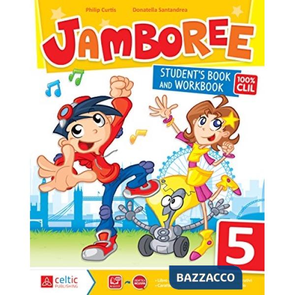 JAMBOREE. PER LA SCUOLA ELEMENTARE. CON E-BOOK. CON ESPANSIONE ONLINE
