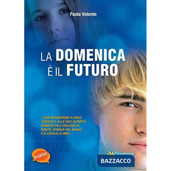 LA DOMENICA E IL FUTURO