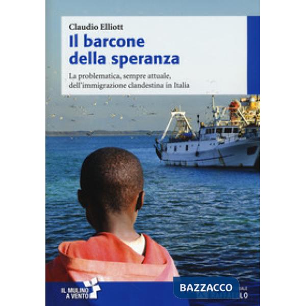 BARCONE DELLA SPERANZA (IL)