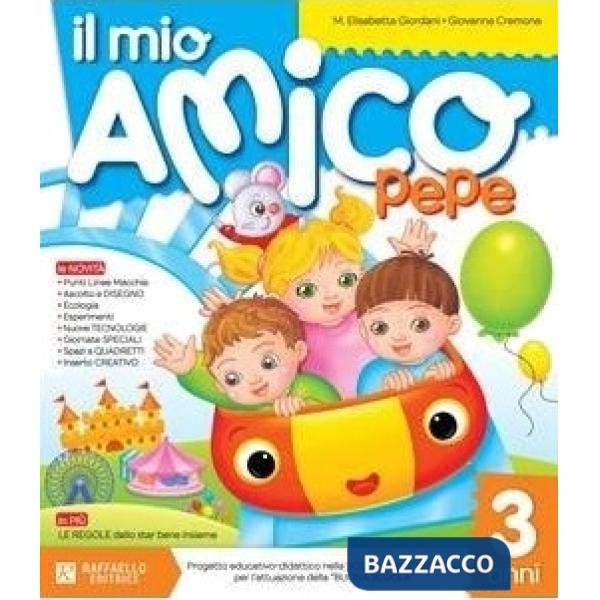 MIO AMICO PEPE. 3 ANNI (IL)