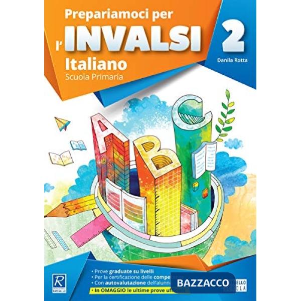 PREPARIAMOCI PER L'INVALSI ITALIANO 2