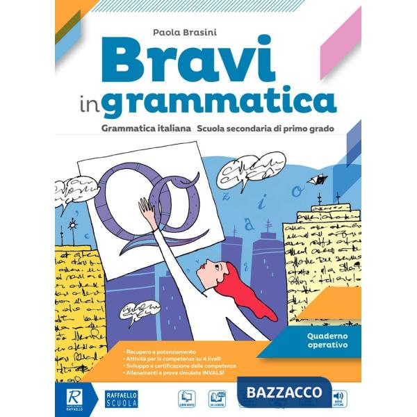 BRAVI IN GRAMMATICA QUAD OPERATIVO