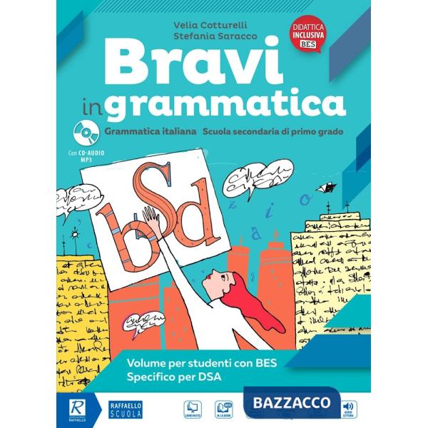 BRAVI IN GRAMMATICA VOLUME BES