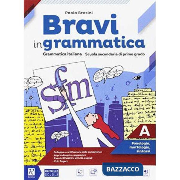 BRAVI IN GRAMMATICA PACK A + B + QUADERNO