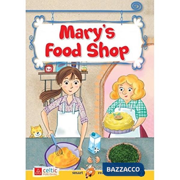 MARY'S FOODSHOP. CON CD-AUDIO