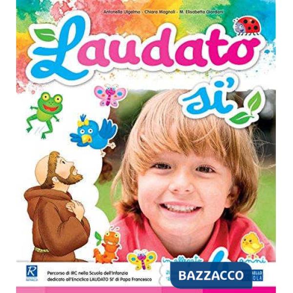 LAUDATO SI 4 ANNI + ALLEGATO