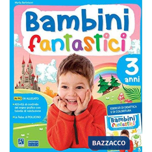 BAMBINI FANTASTICI 3 ANNI