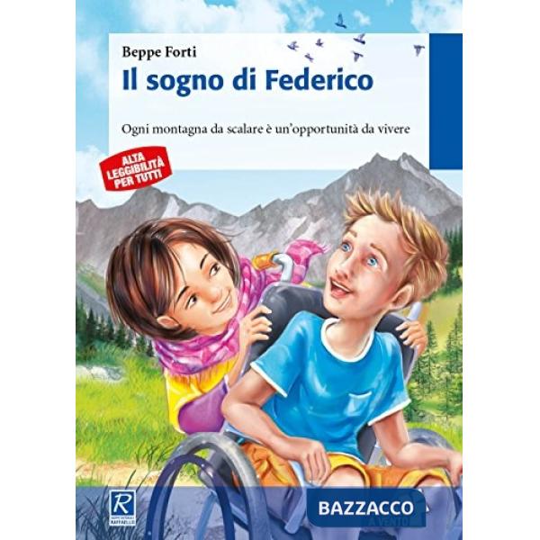 IL SOGNO DI FEDERICO