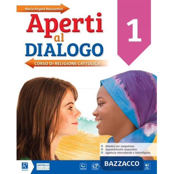 APERTI AL DIALOGO VOL. UNICO + VANGELI + COMPETENZE + ATLANTE + MIOBOO